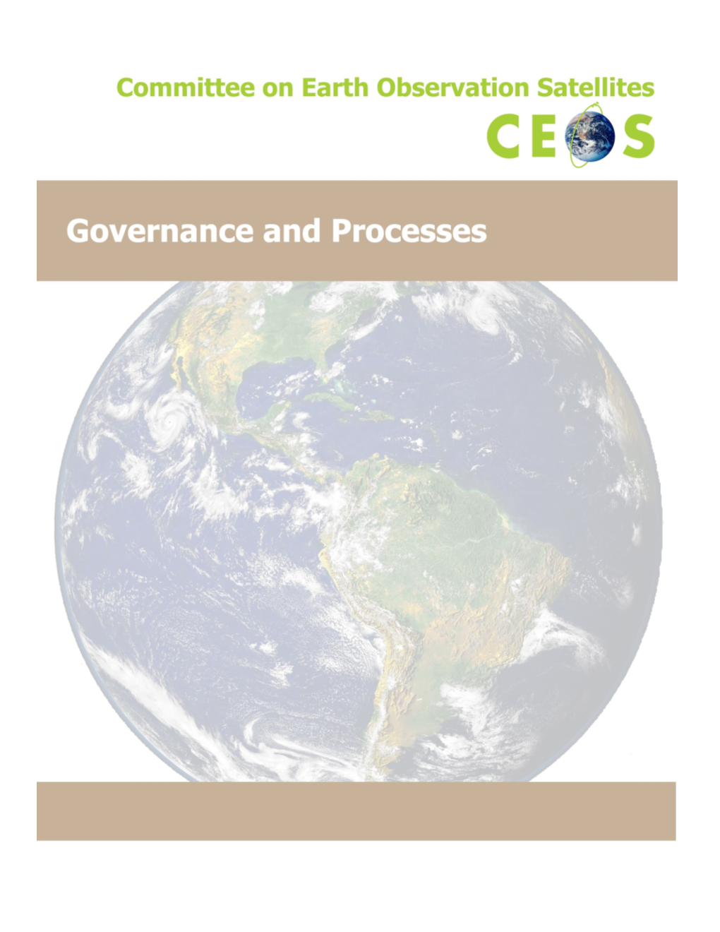 FINAL DRAFT CEOS Governance and Processes October 25, 2013