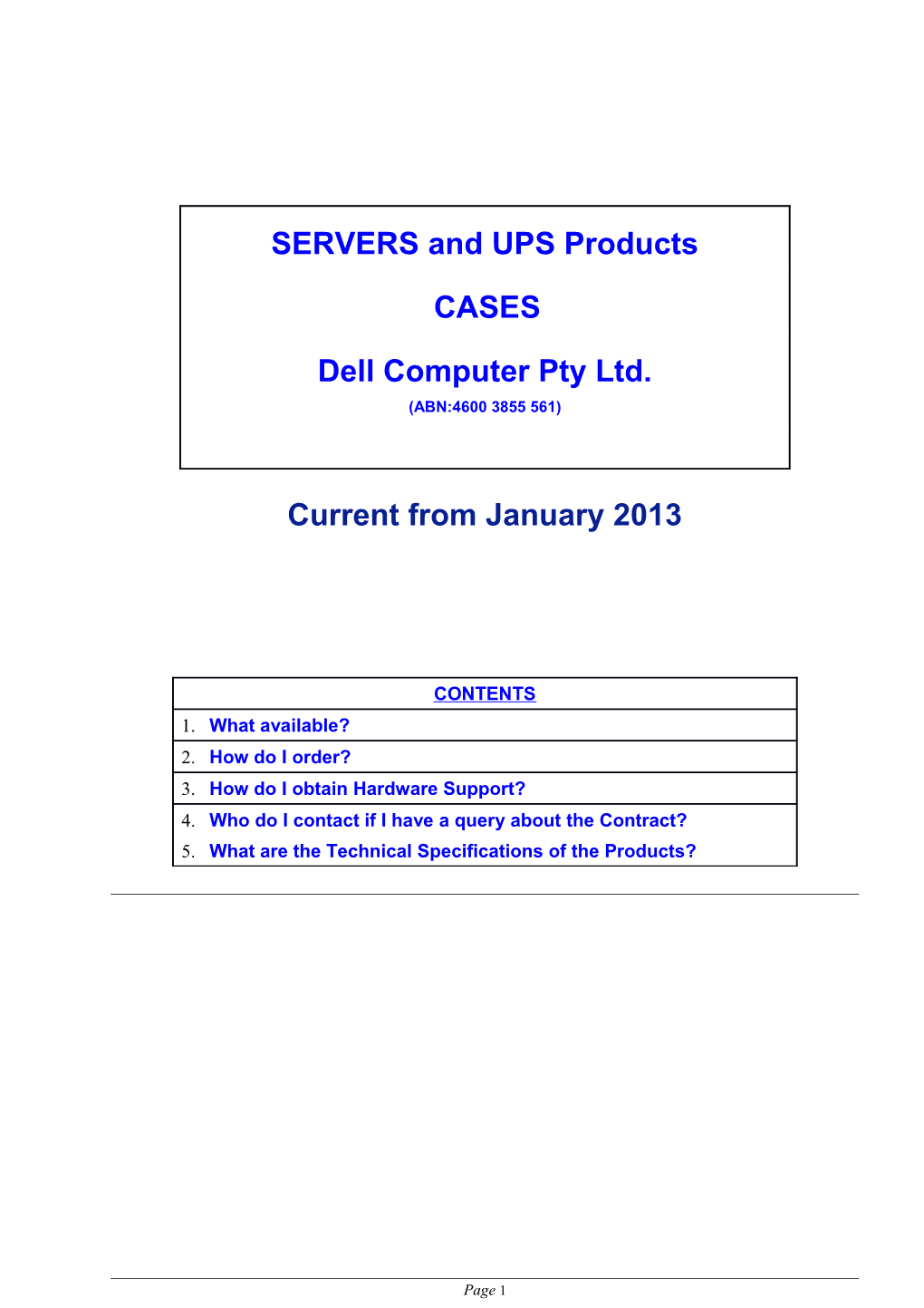 Dell Servers & and UPS Products Pricing Schedule: CASES Hardware