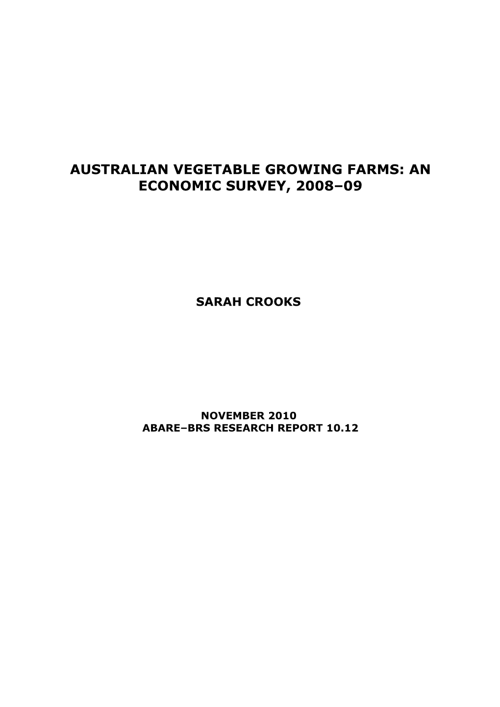 Australian Vegetable Growing Farms: an Economic Survey, 2008 09