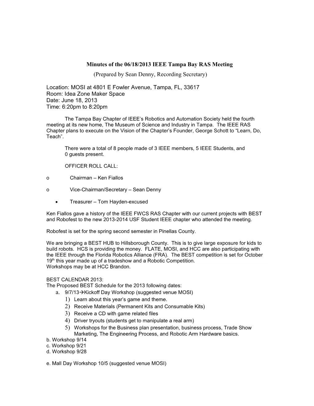 Minutes of the 06/18/2013 IEEE Tampa Bay RAS Meeting
