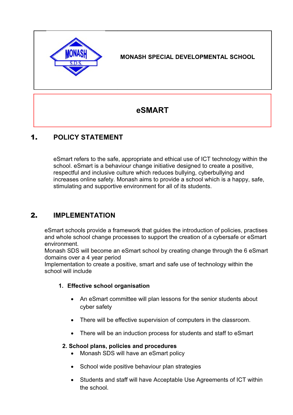 1. Policy Statement s2