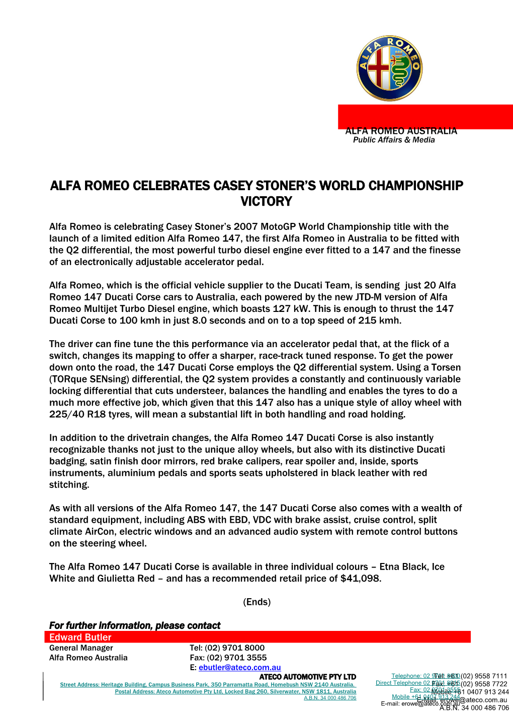 Alfa Romeo Celebrates Casey Stoner S World Championship Victory