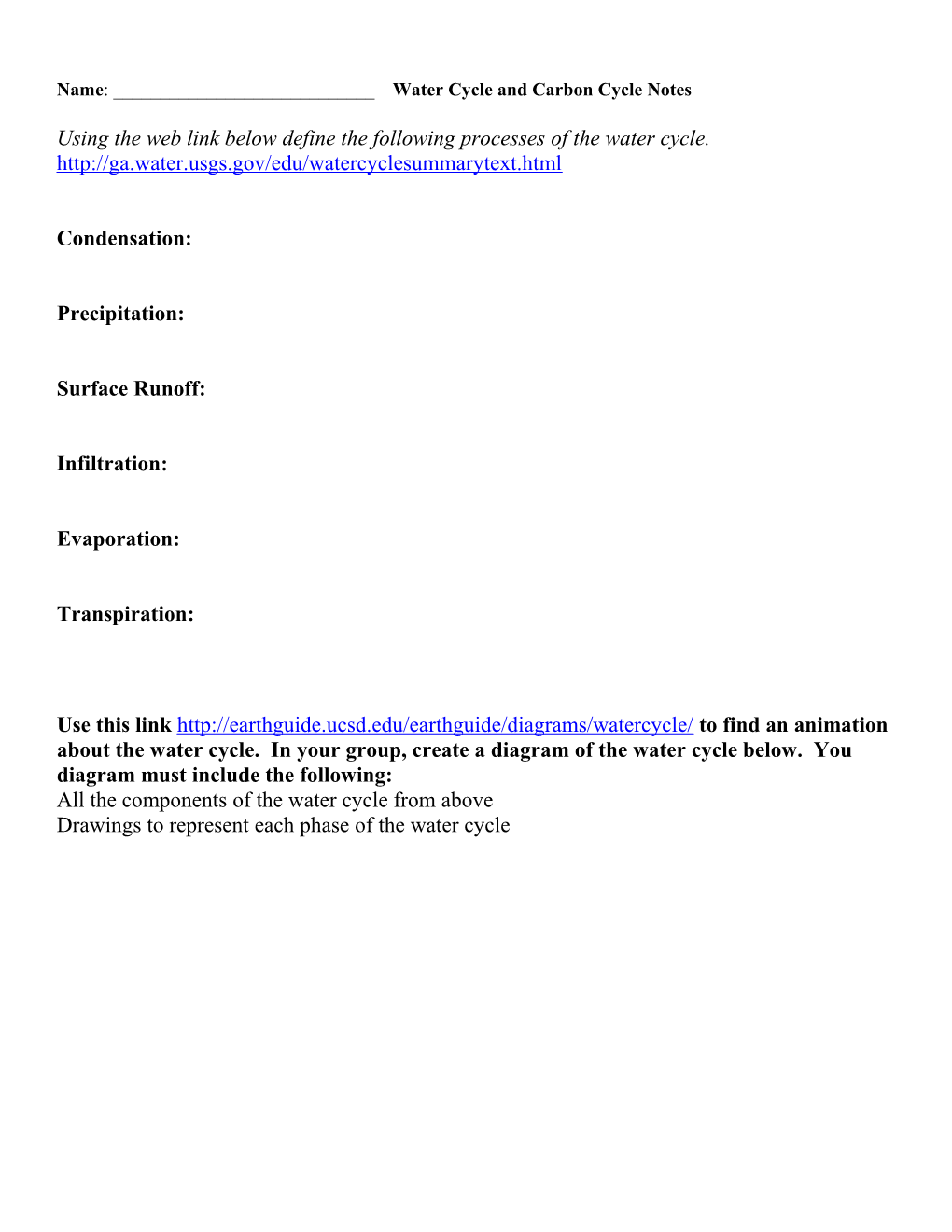 Name: ______ Water Cycle and Carbon Cycle Notes