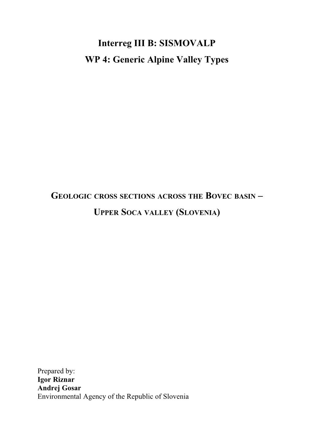 Geologic Cross Sections Across the Bovec Basin Upper Soča Valley