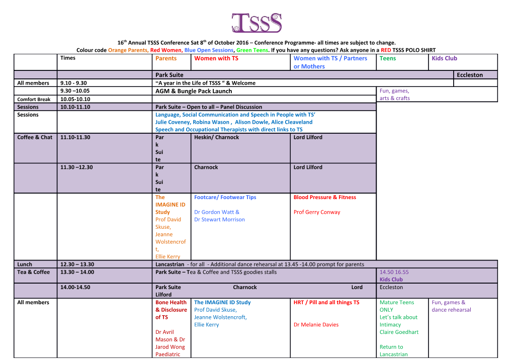16Th Annual TSSS Conference Sat 8Th of October 2016 Conference Programme- All Times Are