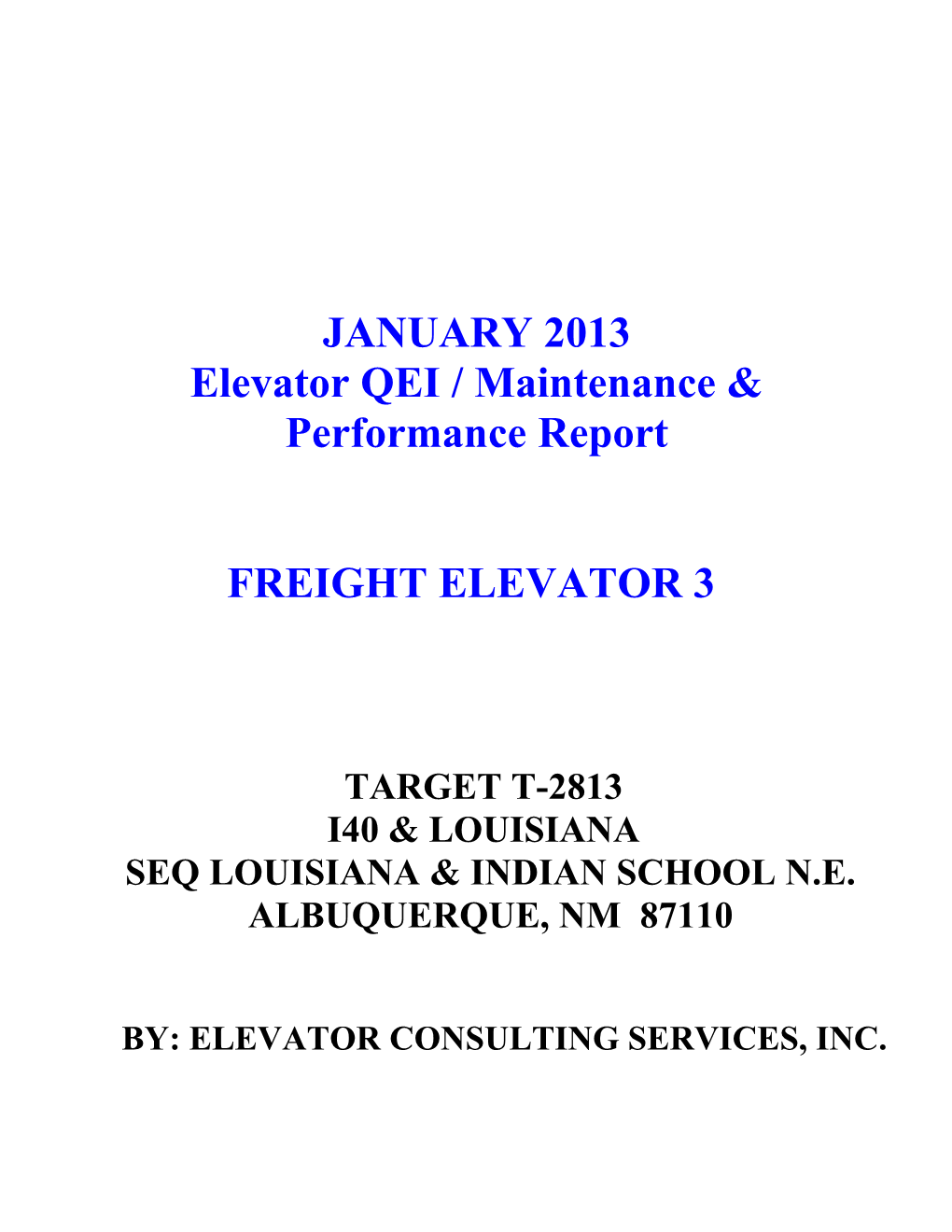 Elevator QEI / Maintenance & Performance Report