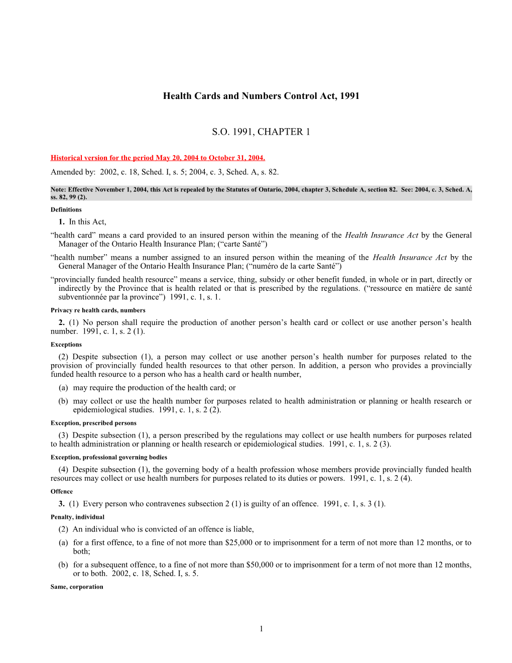 Health Cards and Numbers Control Act, 1991, S.O. 1991, C. 1