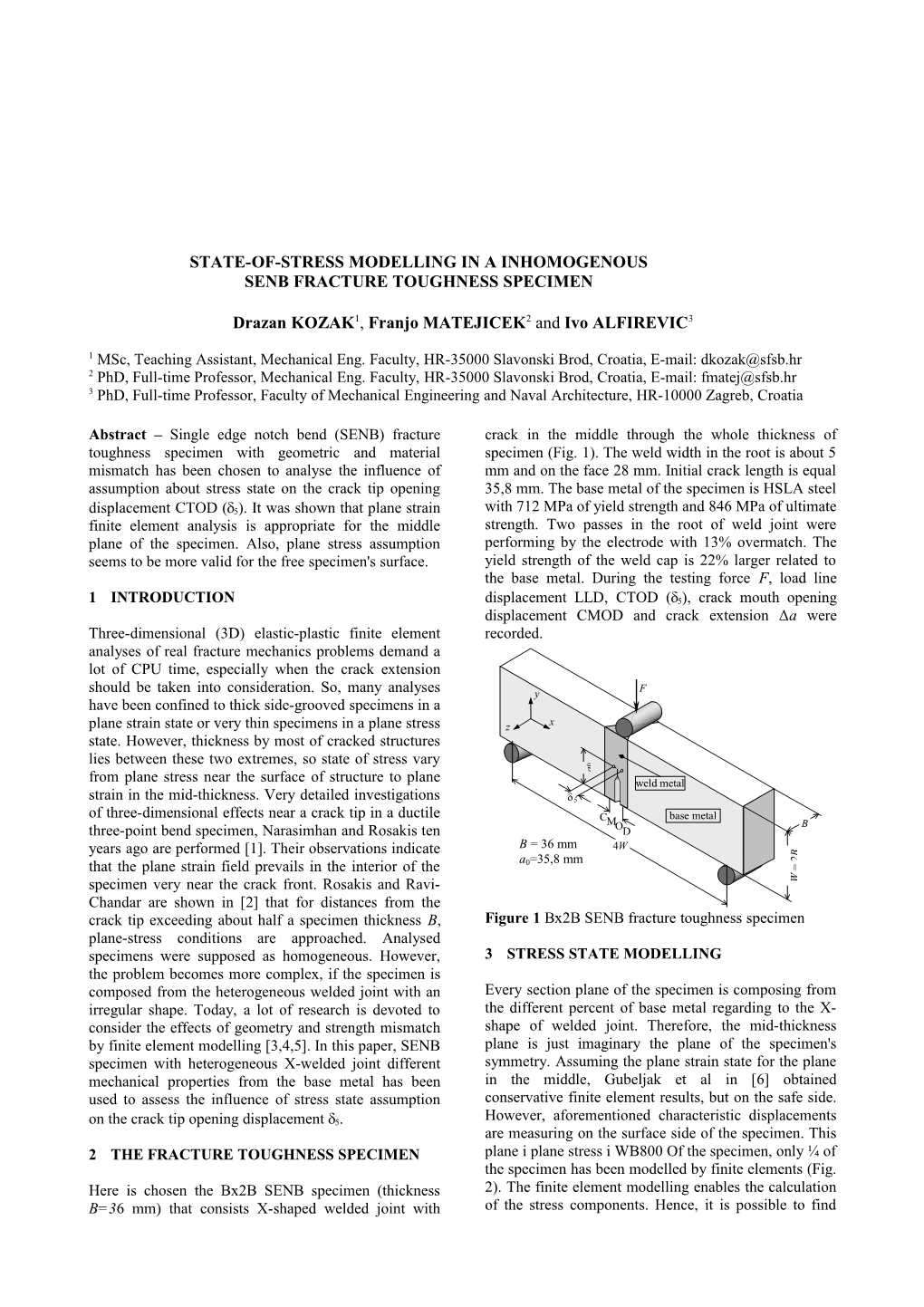 State-Of-Stress Modelling in a Inhomogenous