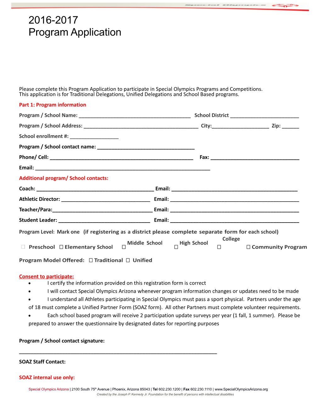 Please Complete This Program Application to Participate in Special Olympics Programs And