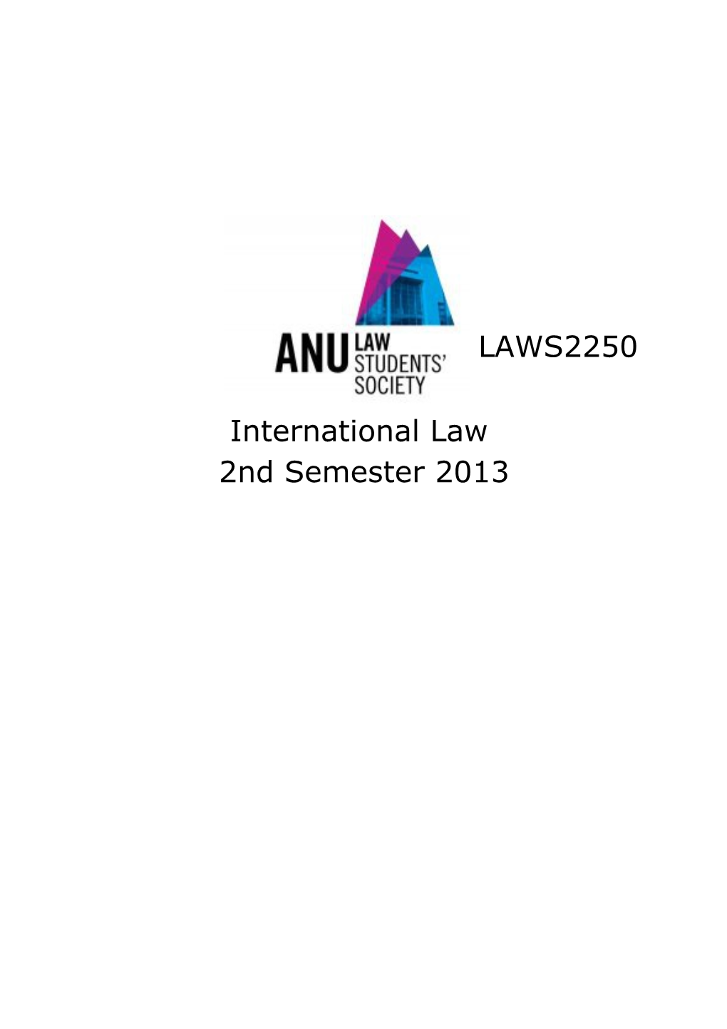 LAWS2250 International Law Semester 2 2013 Exam