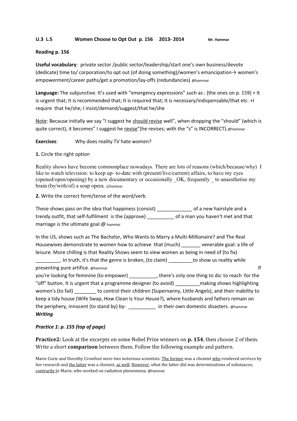 U.3 L.5 Women Choose to Opt out P. 156 2013- 2014 Mr. Hammar