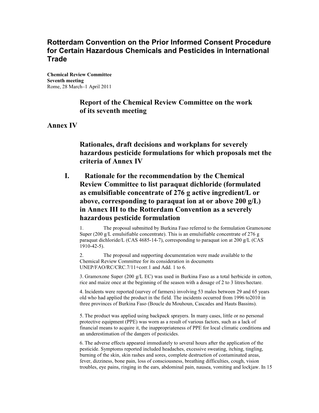 Rotterdam Convention on the Prior Informed Consent Procedure for Certain Hazardous Chemicals