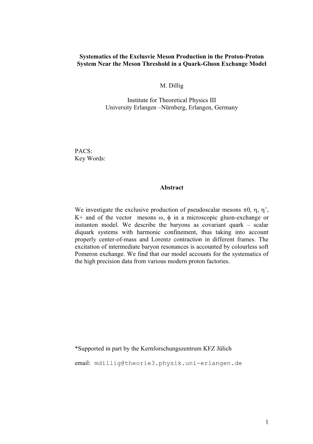 Systematics of the Exclusvie Meson Production in the Proton-Proton System Near the Meson