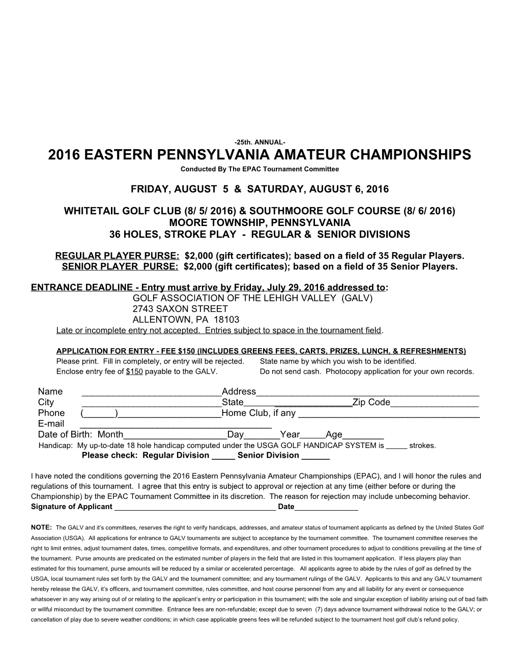 2016 EASTERN PENNSYLVANIA AMATEUR Championshipsconducted by the EPAC Tournament Committee