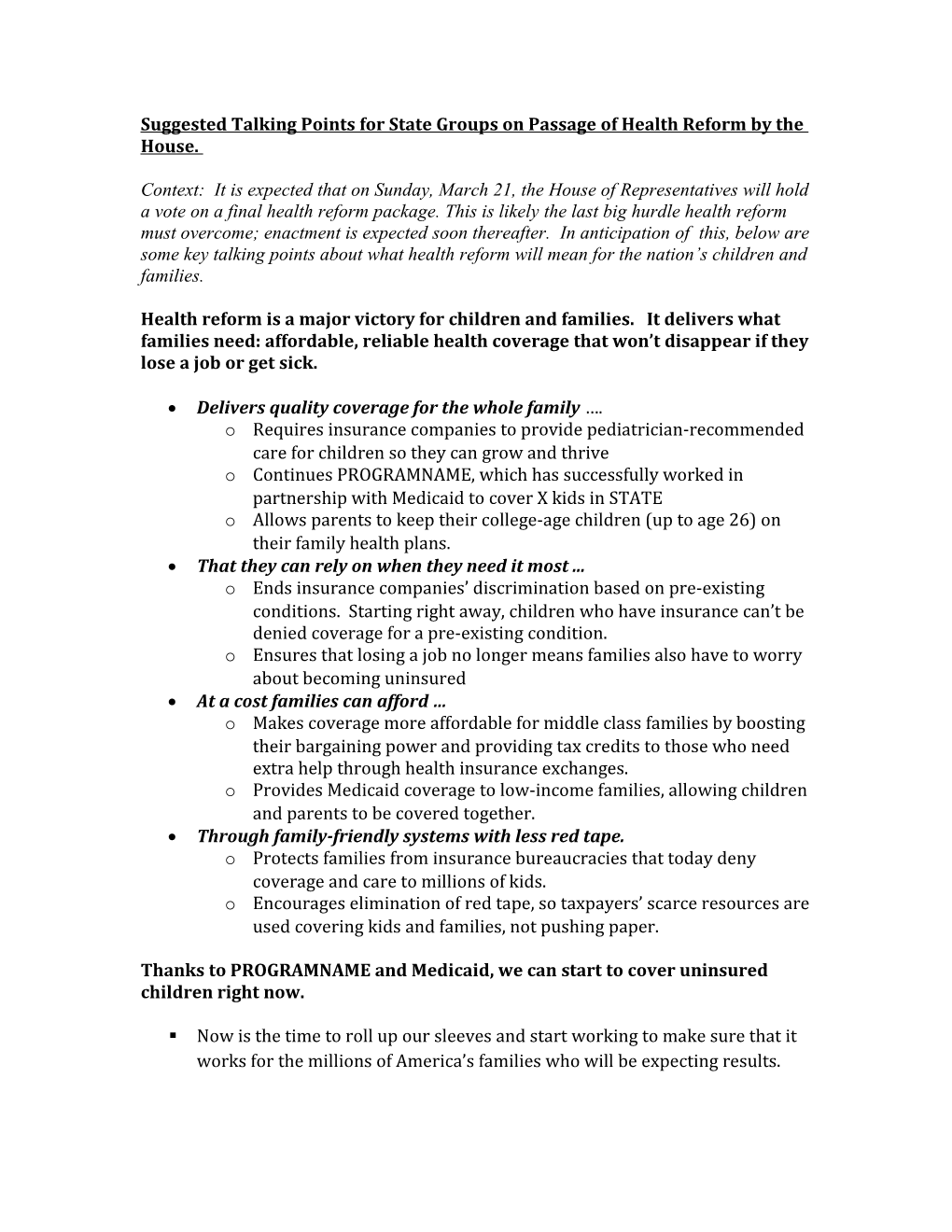 Suggested Talking Points for State Groups on Passage of Health Reform by the House