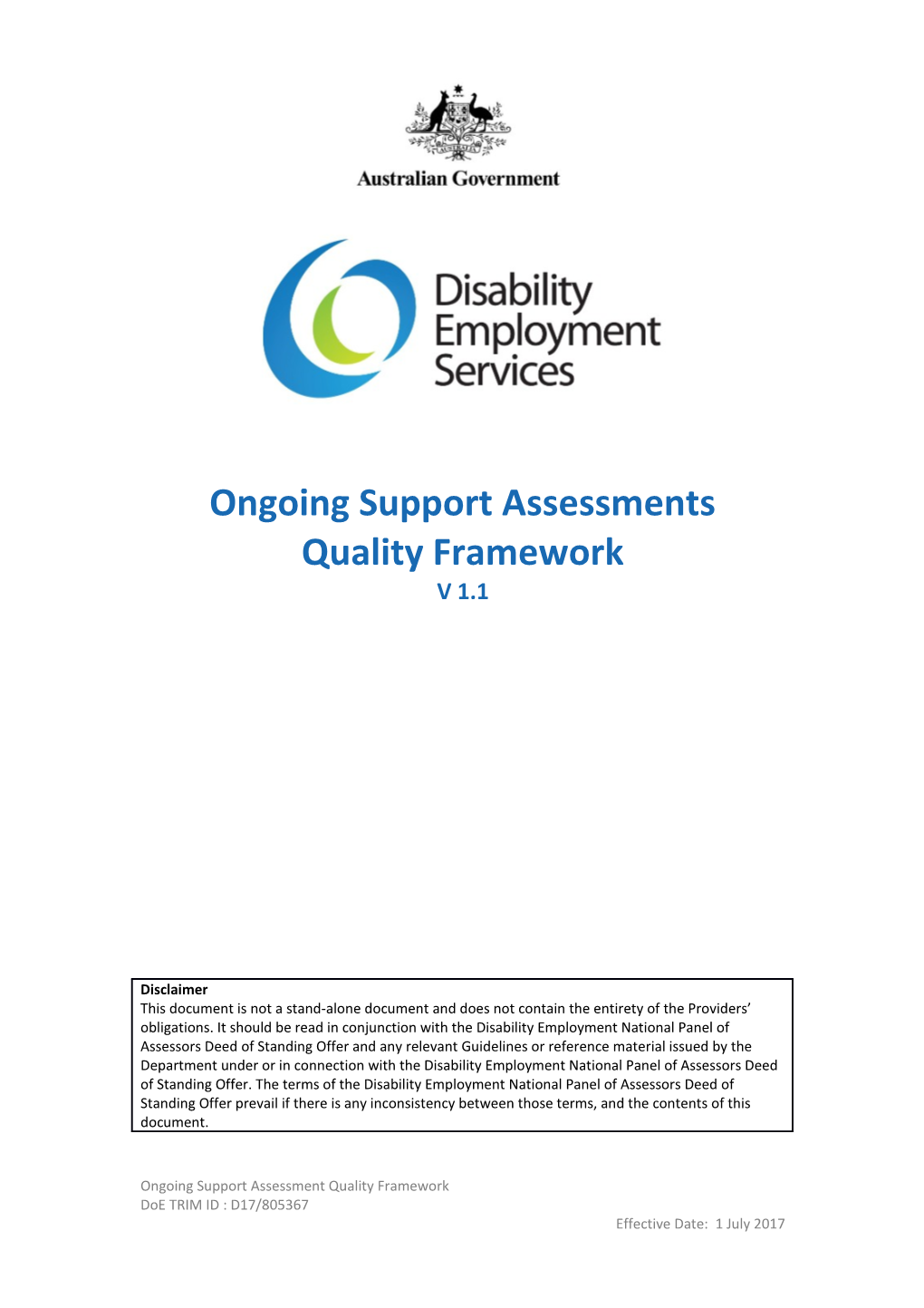 Ongoing Support Assessments