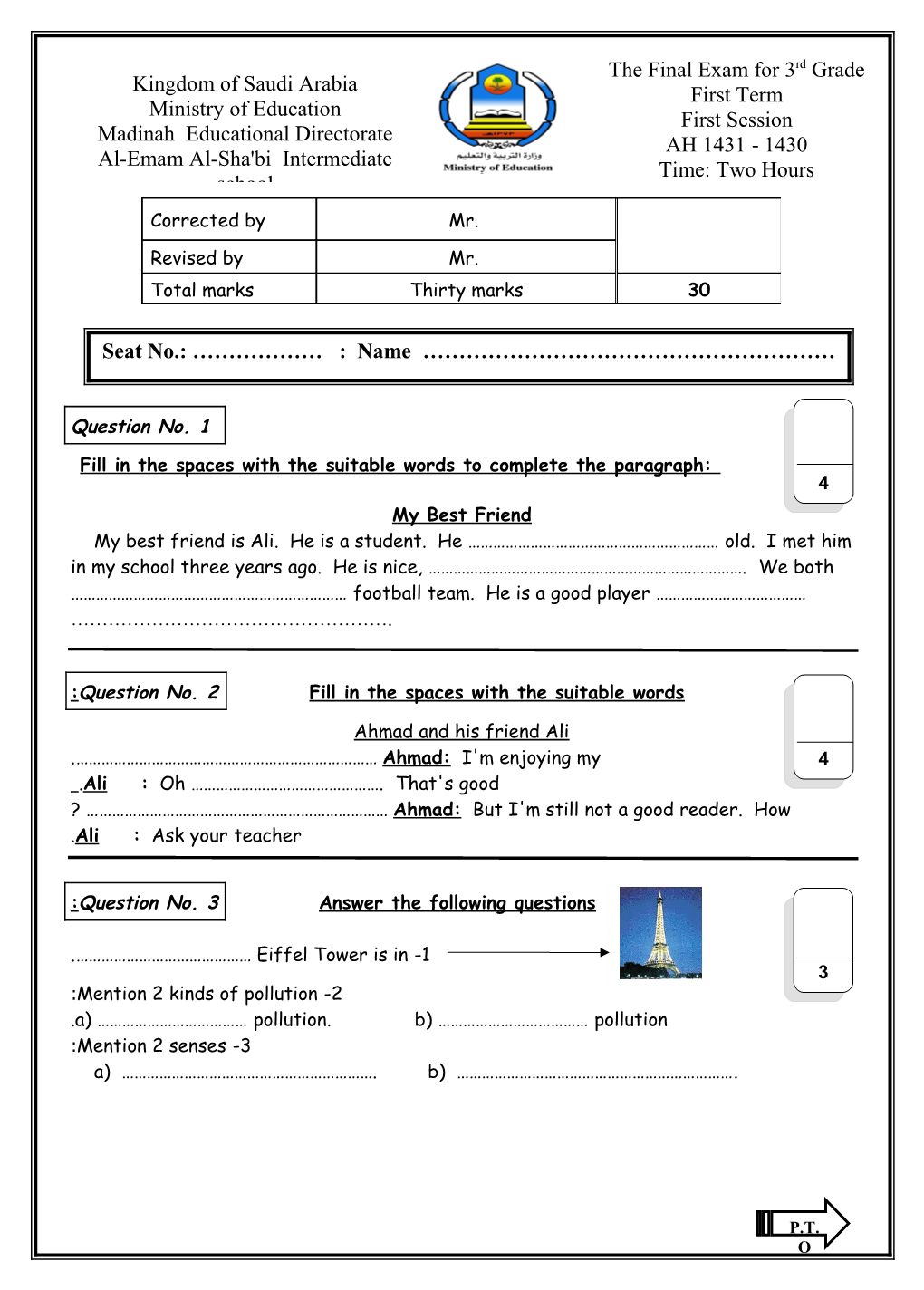 Question No. 2 Fill in the Spaces with the Suitable Words