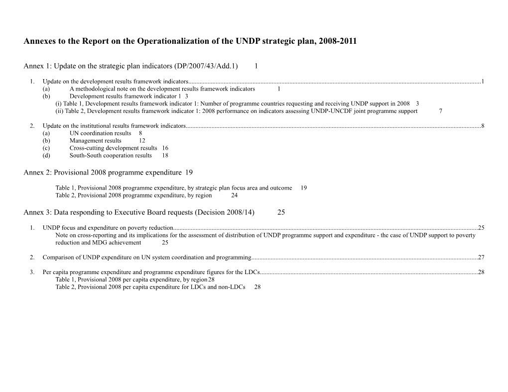 Annexes to the Report on the Operationalization of the UNDP Strategic Plan, 2008-2011