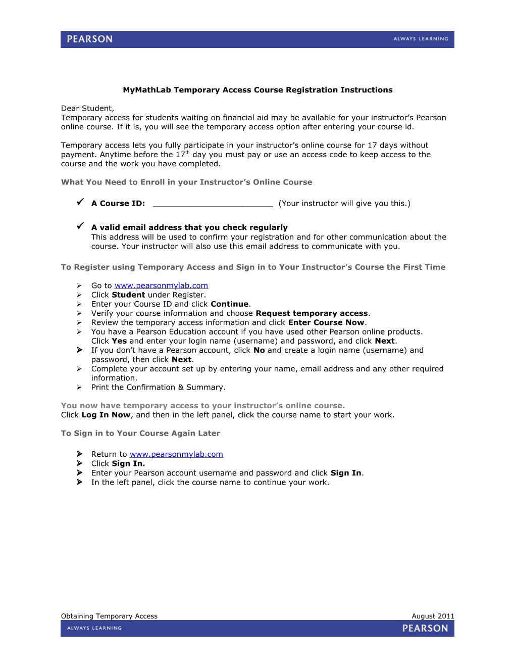 Mymathlabtemporary Access Course Registration Instructions