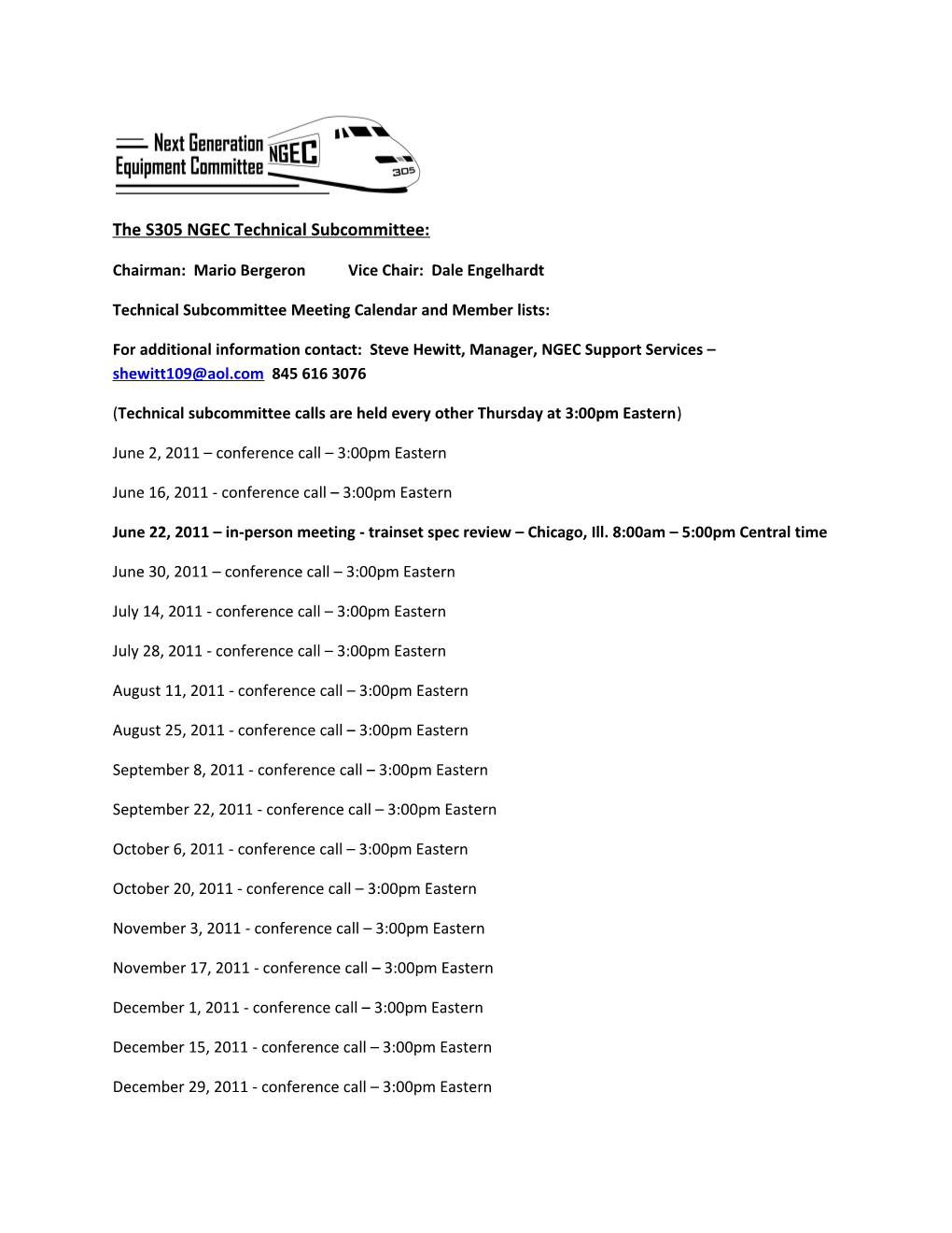 The S305 NGEC Technical Subcommittee