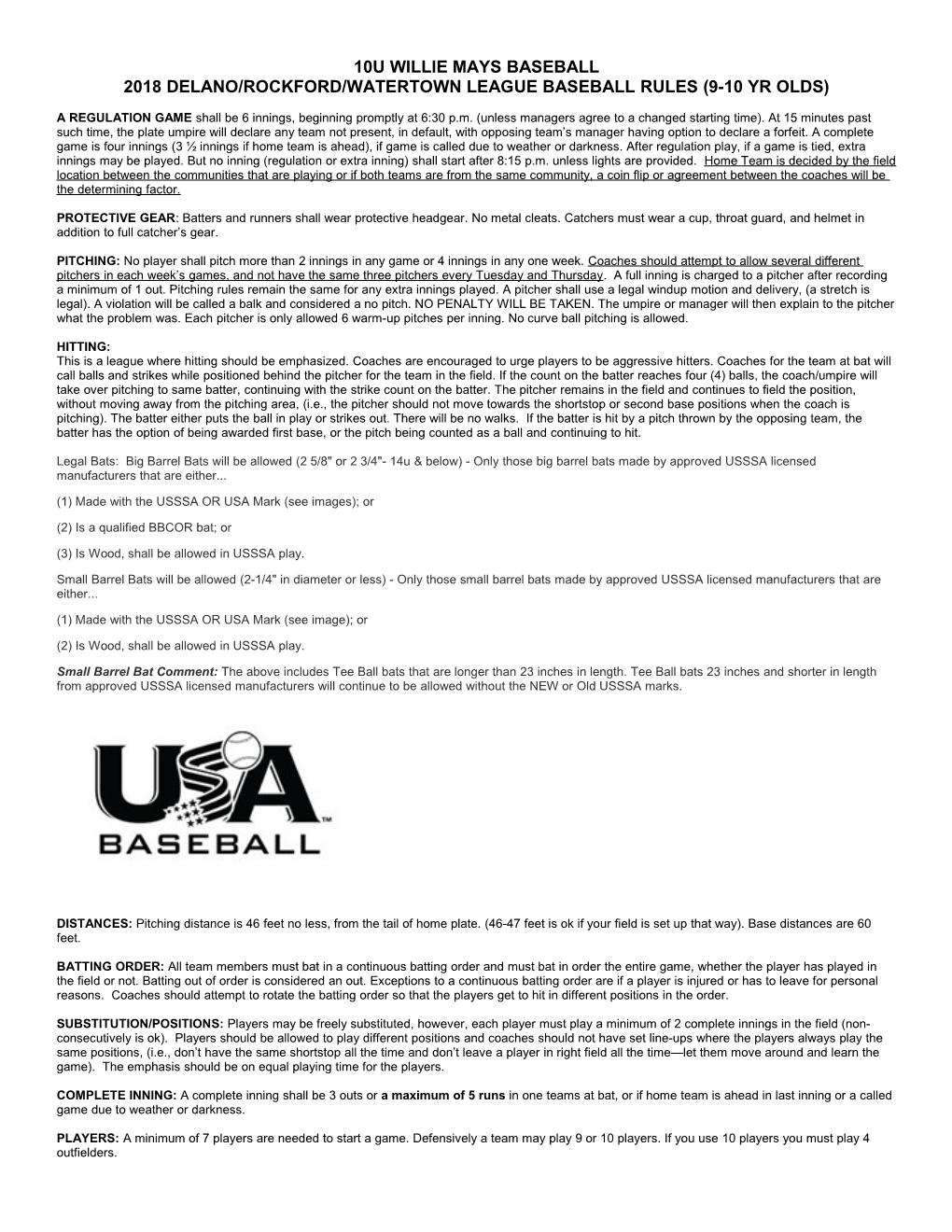 2007 Delano/Loretto/Rockford Willie Mays League Baseball Rules (9-10 Yr Olds)