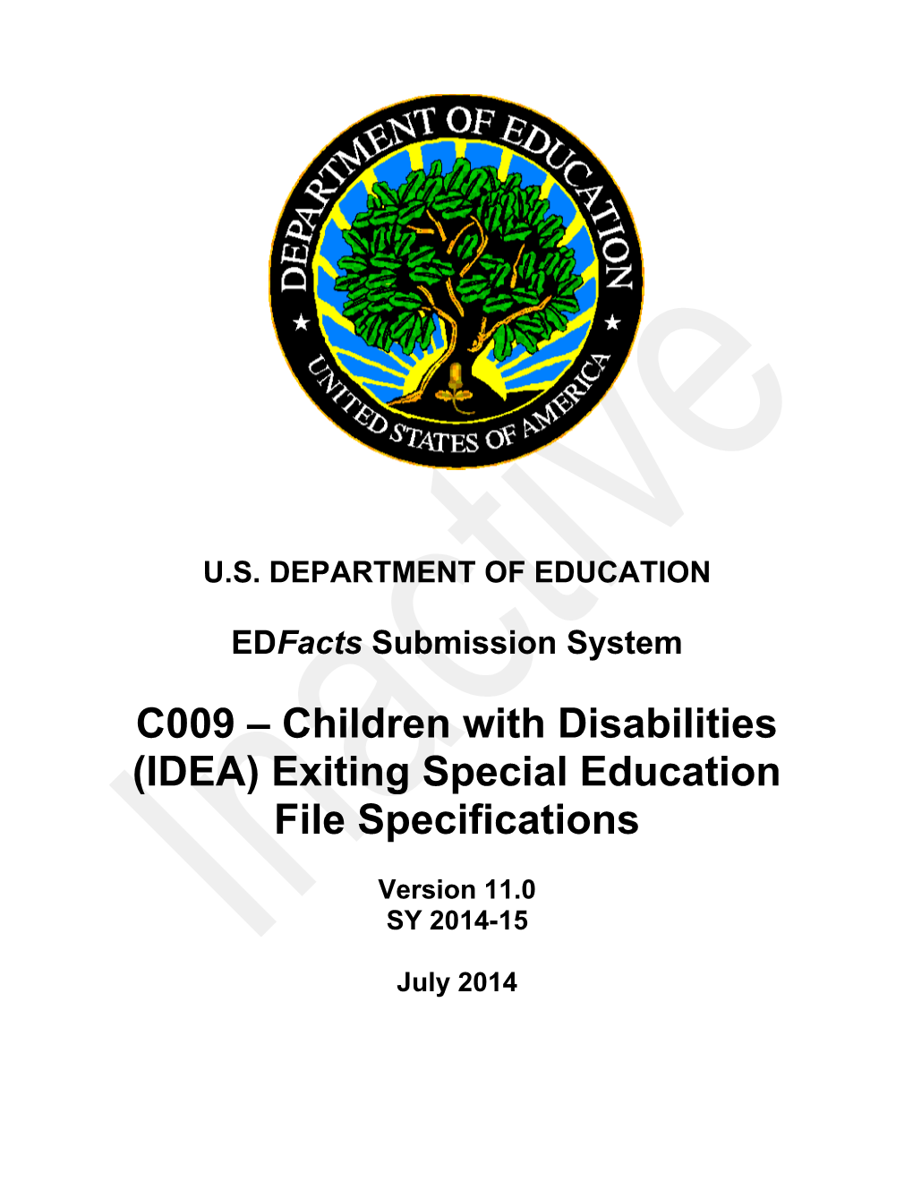 Children with Disabilities (IDEA) Exiting Special Education File Specifications