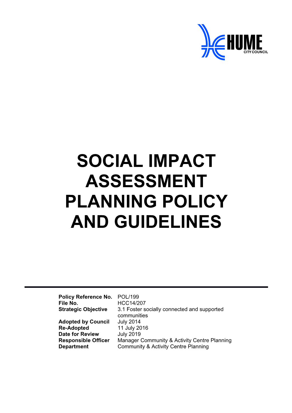 Social Impact Assessment Planning Policy and Guidelines