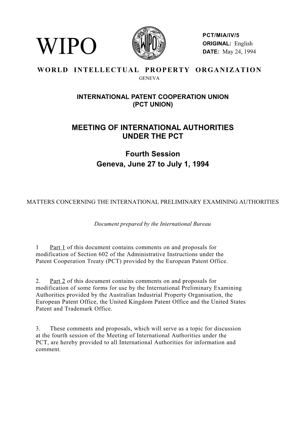 PCT/MIA/IV/5: Matters Concerning the International Preliminary Examining Authorities