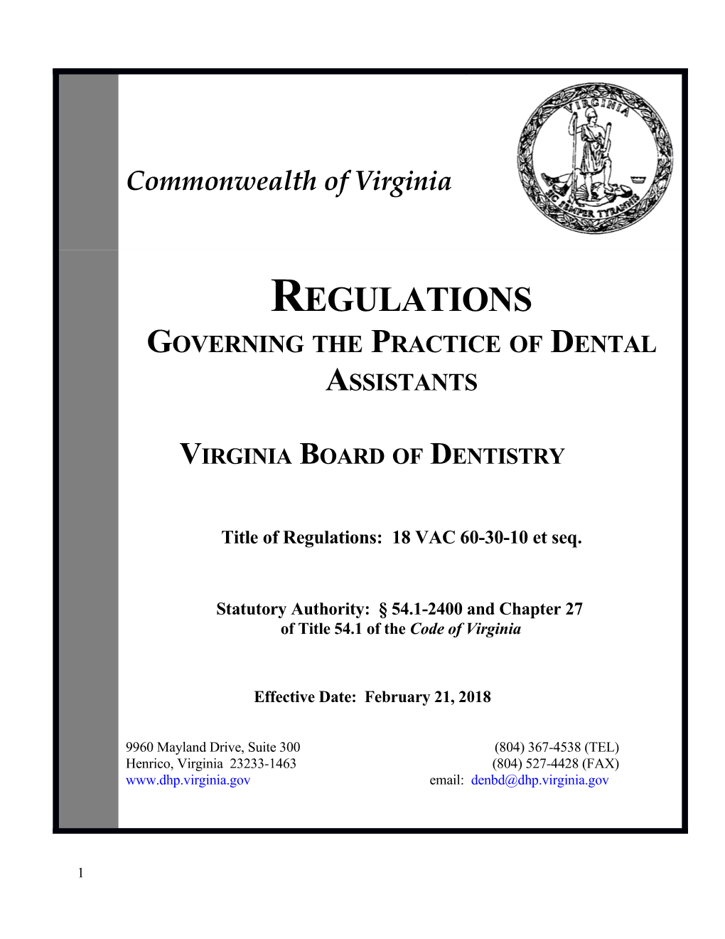 Regulations Governing the Practice of Dentistry and Dental Hygiene - July 24, 2008