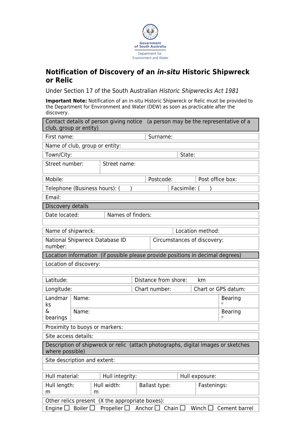 Notification of Possession, Custody Or Control of a Historic Shipwreck Relic