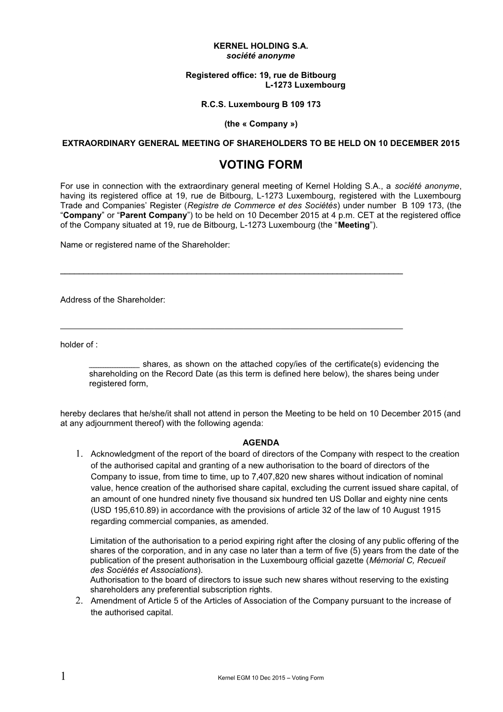 Registered Office: 19, Rue De Bitbourg