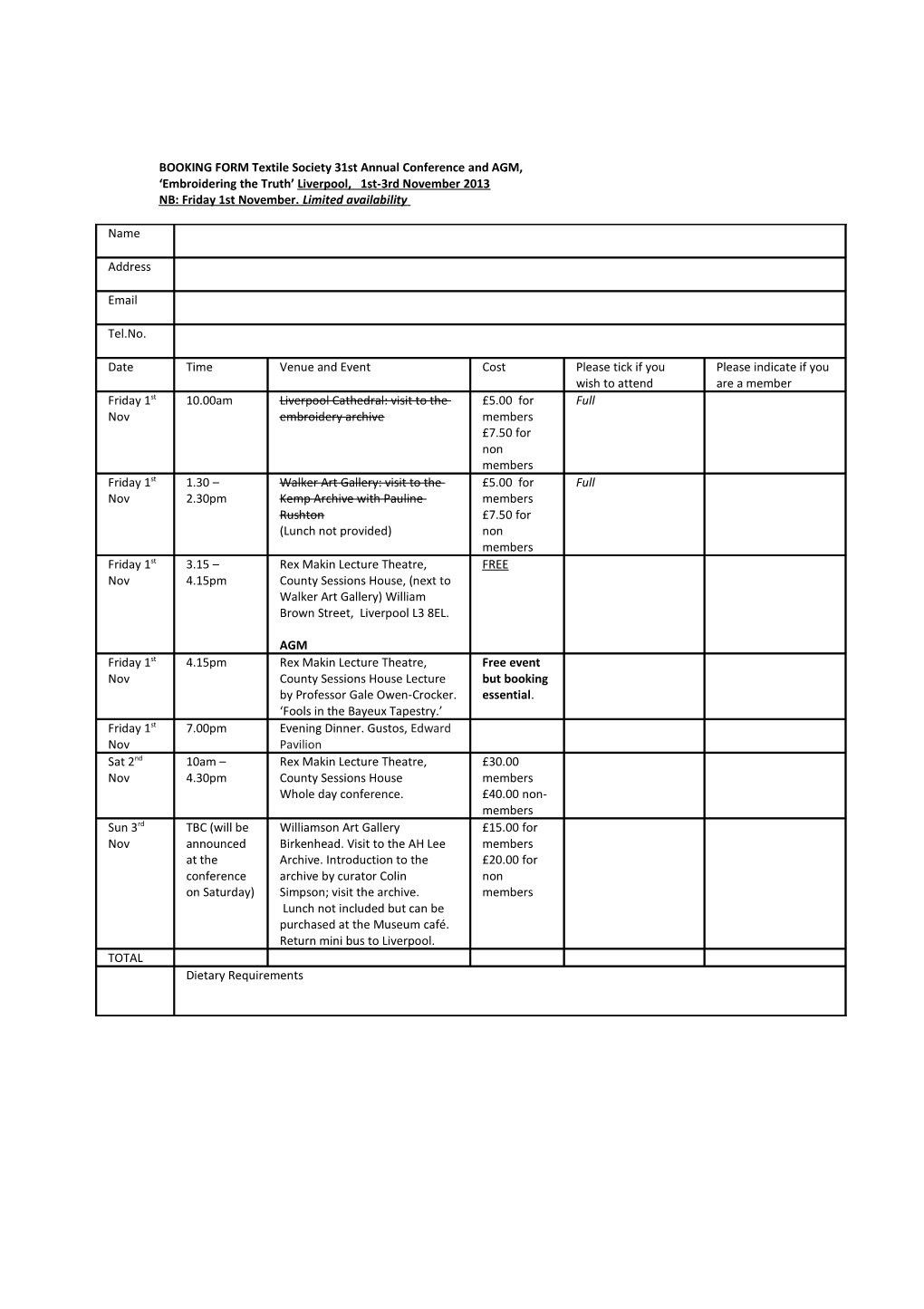 BOOKING Formtextile Society 31St Annual Conference and AGM