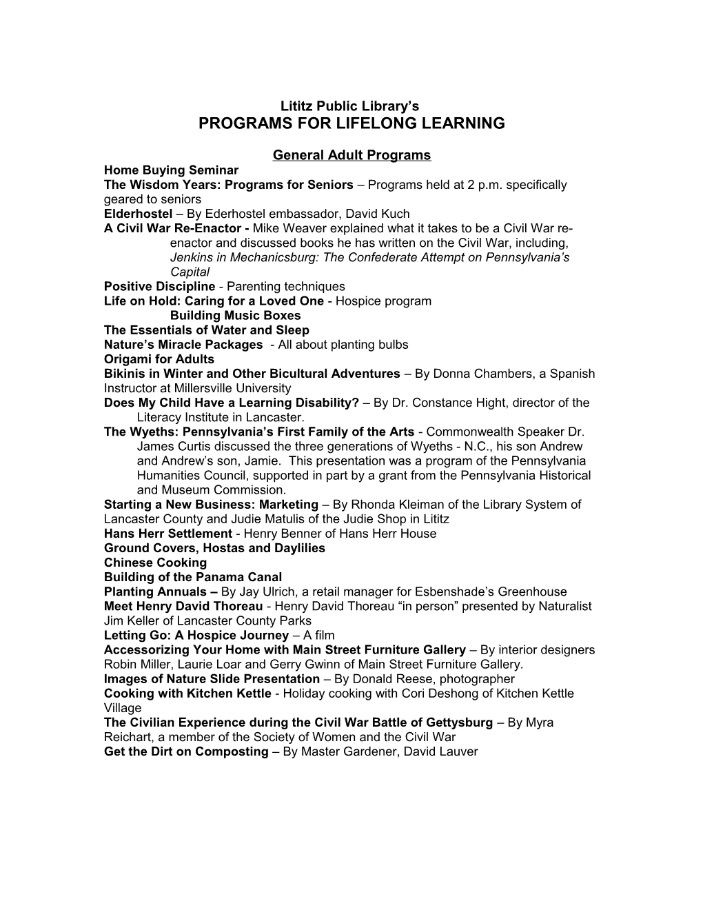 Programs for Lifelong Learning