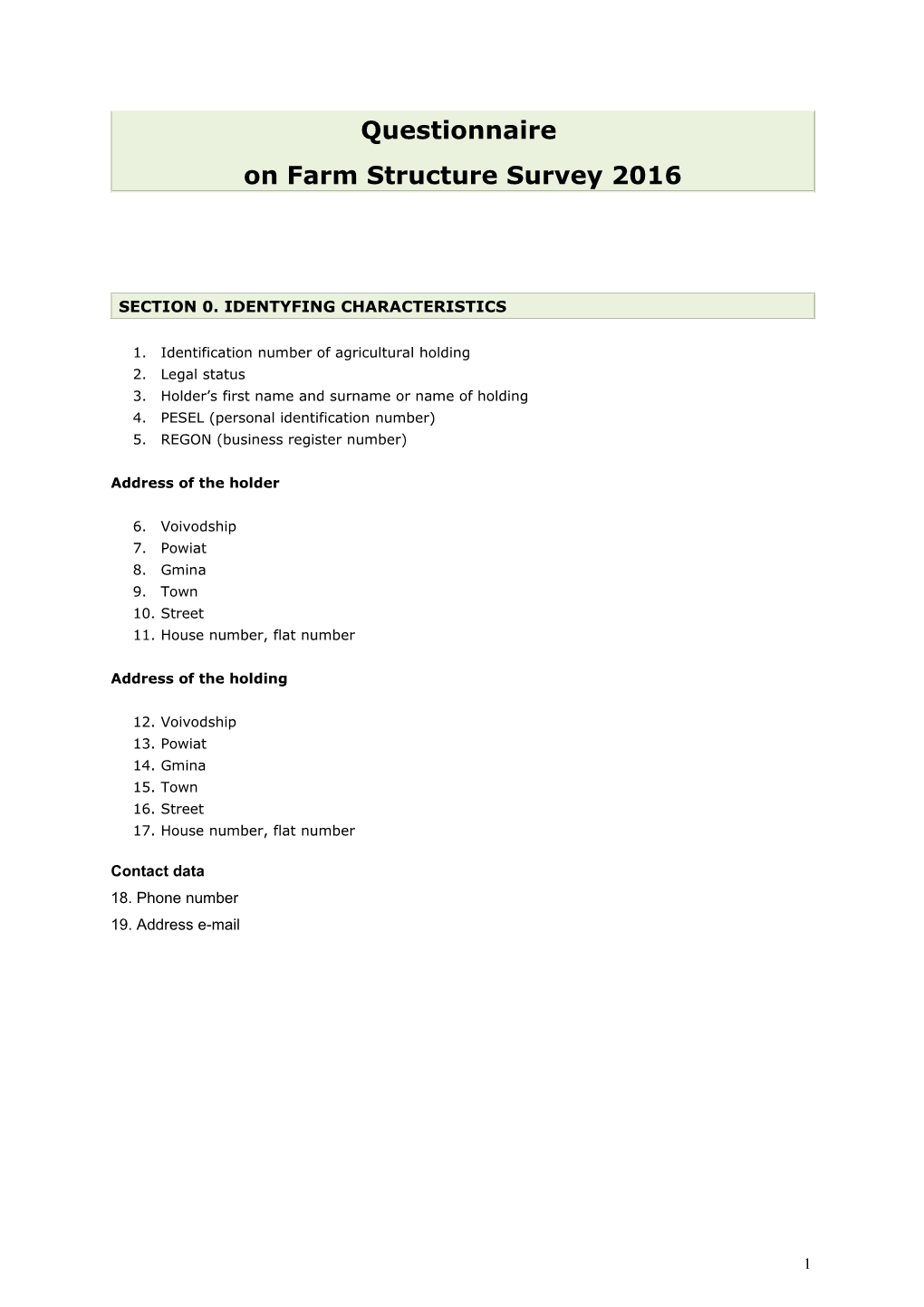 On Farm Structure Survey 2016