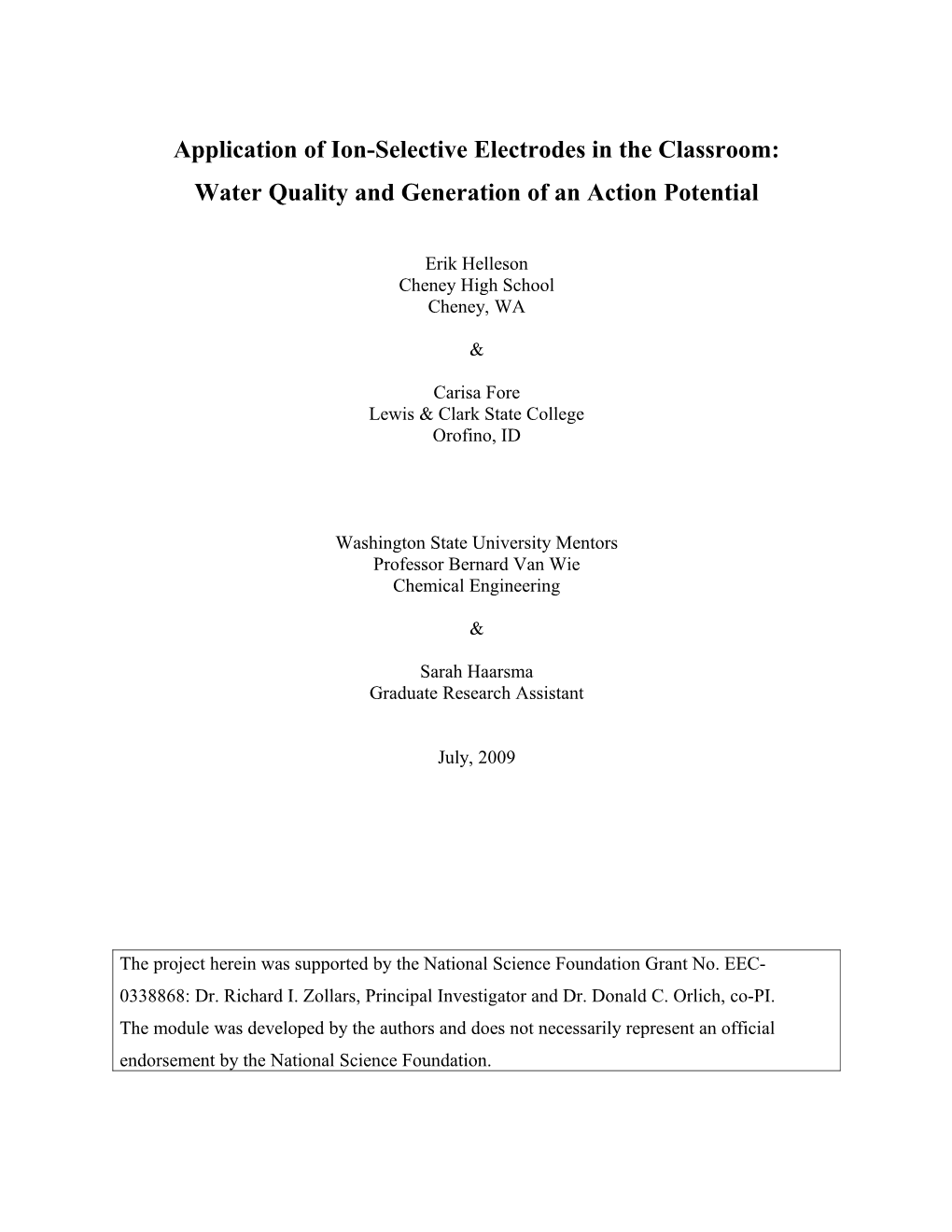Application of Ion-Selective Electrodes in the Classroom: Water Quality and Generation