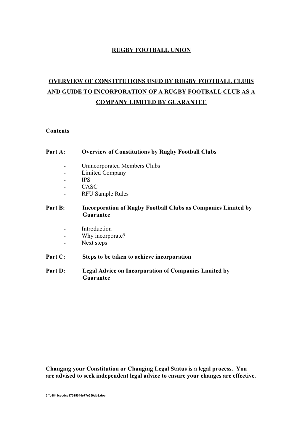Part A: Overview of Constitutions by Rugby Football Clubs