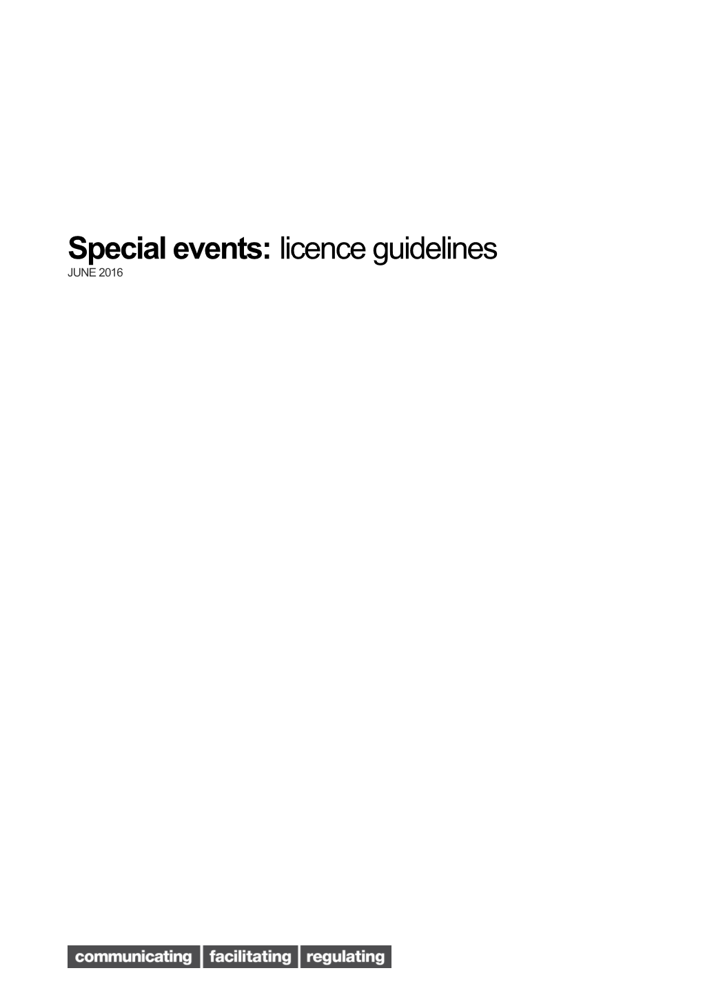 Special Events: Licenceguidelines