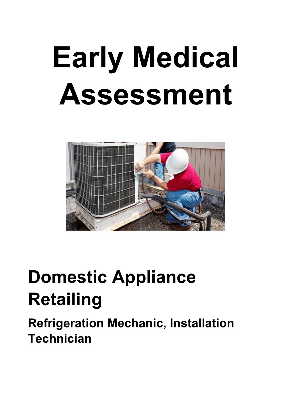 Domestic Appliance Retailing - Refrigeration Mechanic and Installation Technician