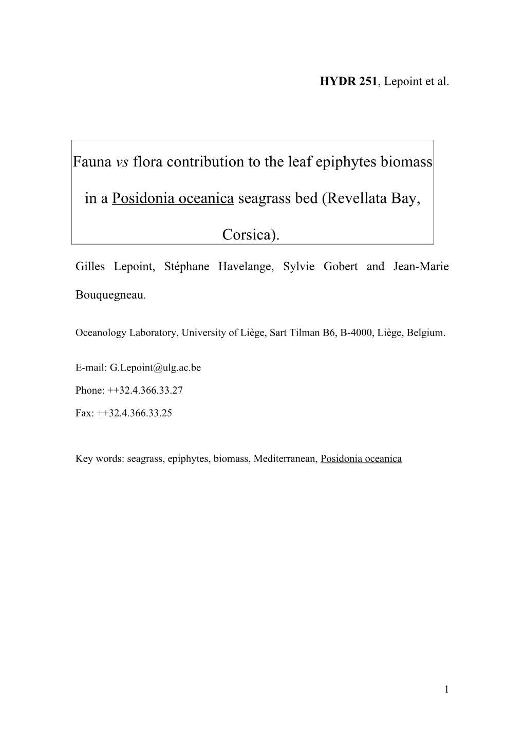 Fauna Vs Flora Contribution to the Leaf Epiphytes Biomass in a Posidonia Oceanica Seagrass