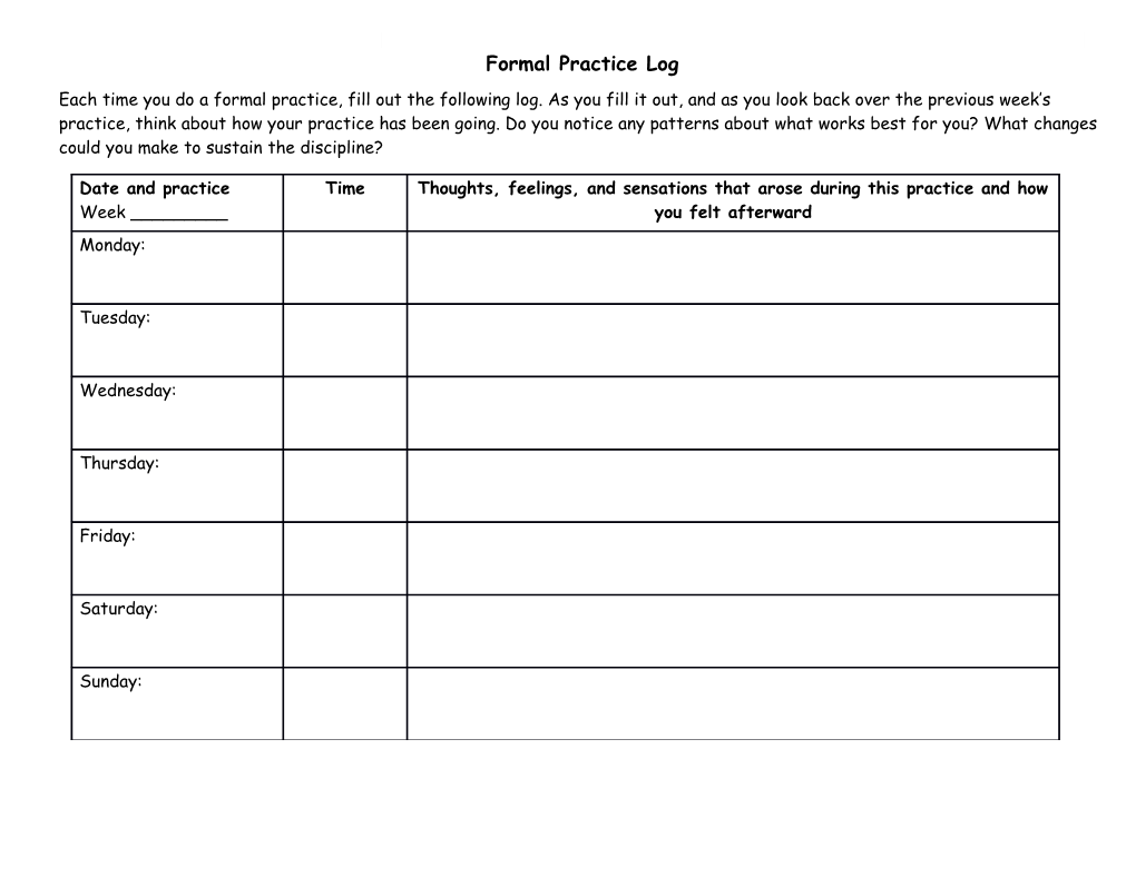 Formal Practice Log