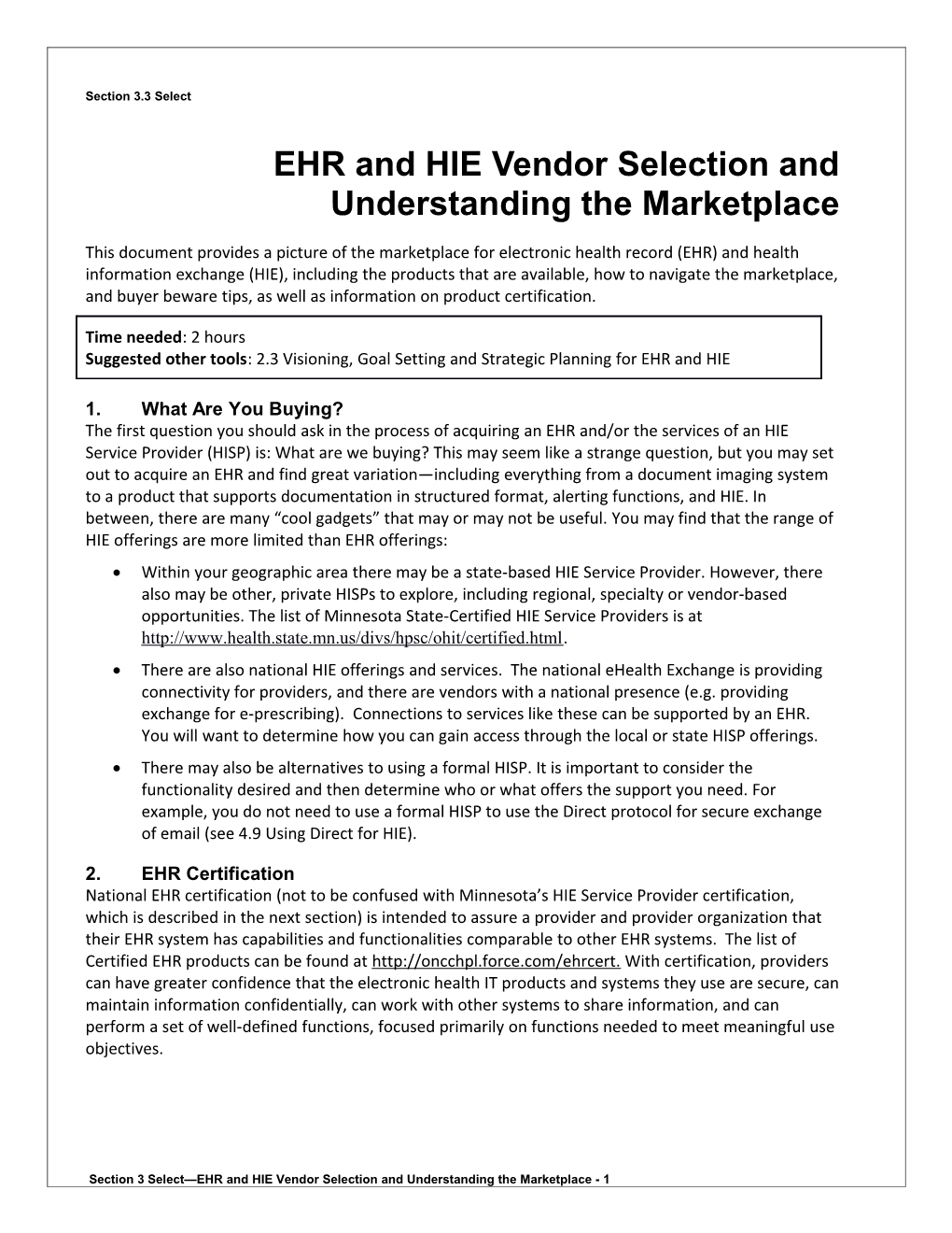 3 EHR and HIE Vendor Selection and Understanding the Marketplace