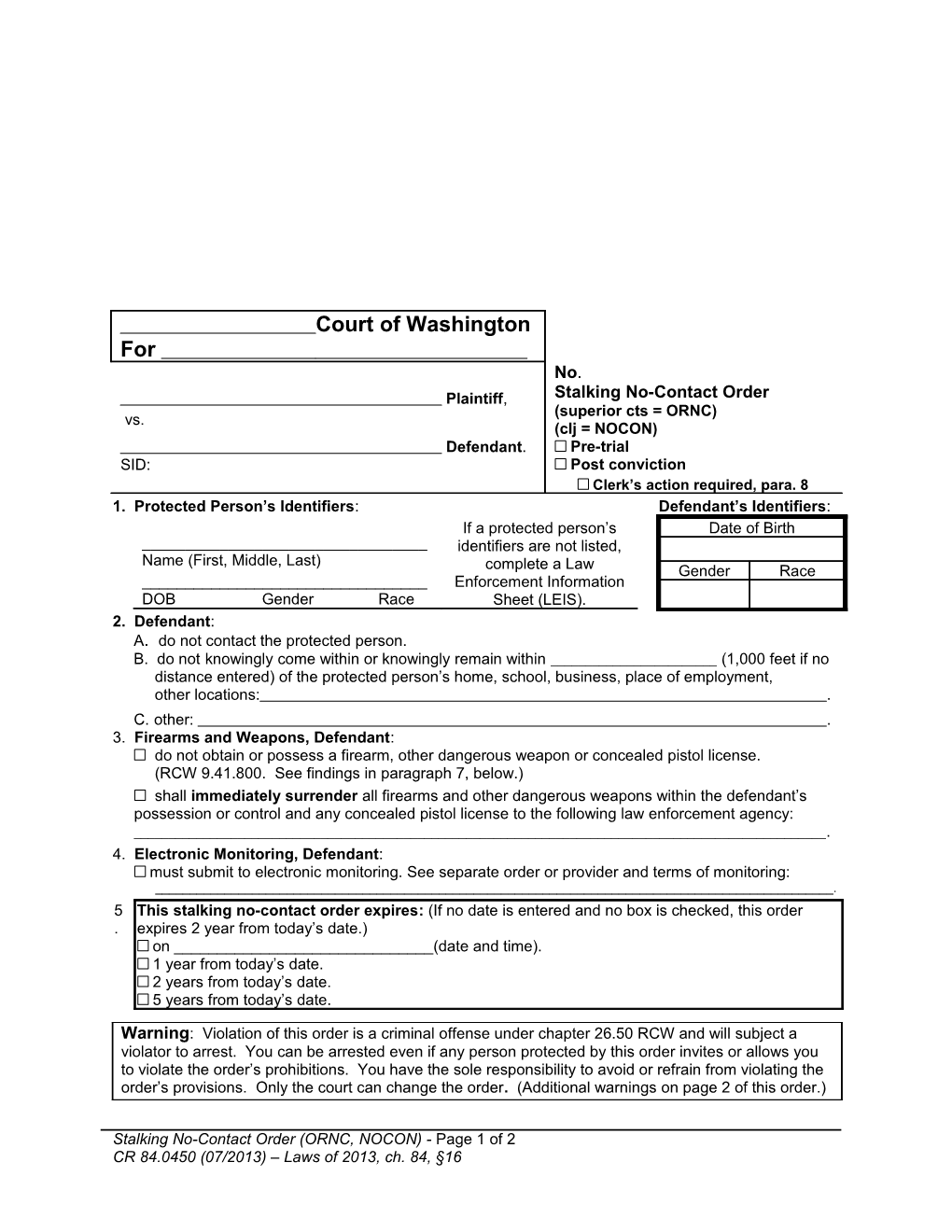 1. Protected Person S Identifiers:Defendant S Identifiers