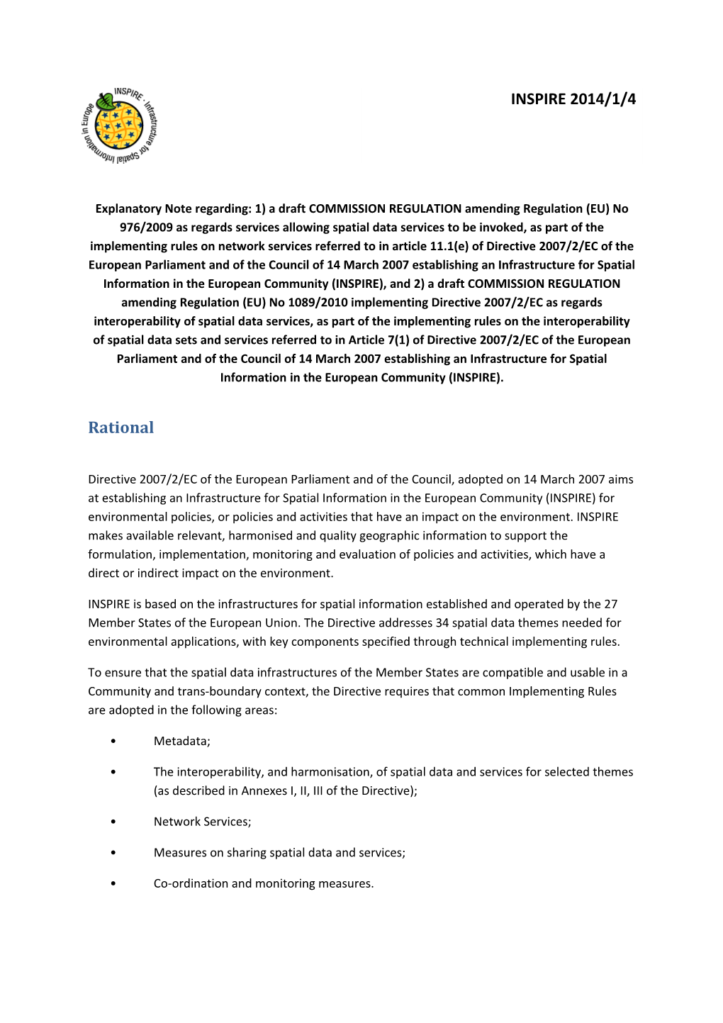 Explanatory Note Regarding: 1) a Draft COMMISSION REGULATION Amending Regulation (EU)