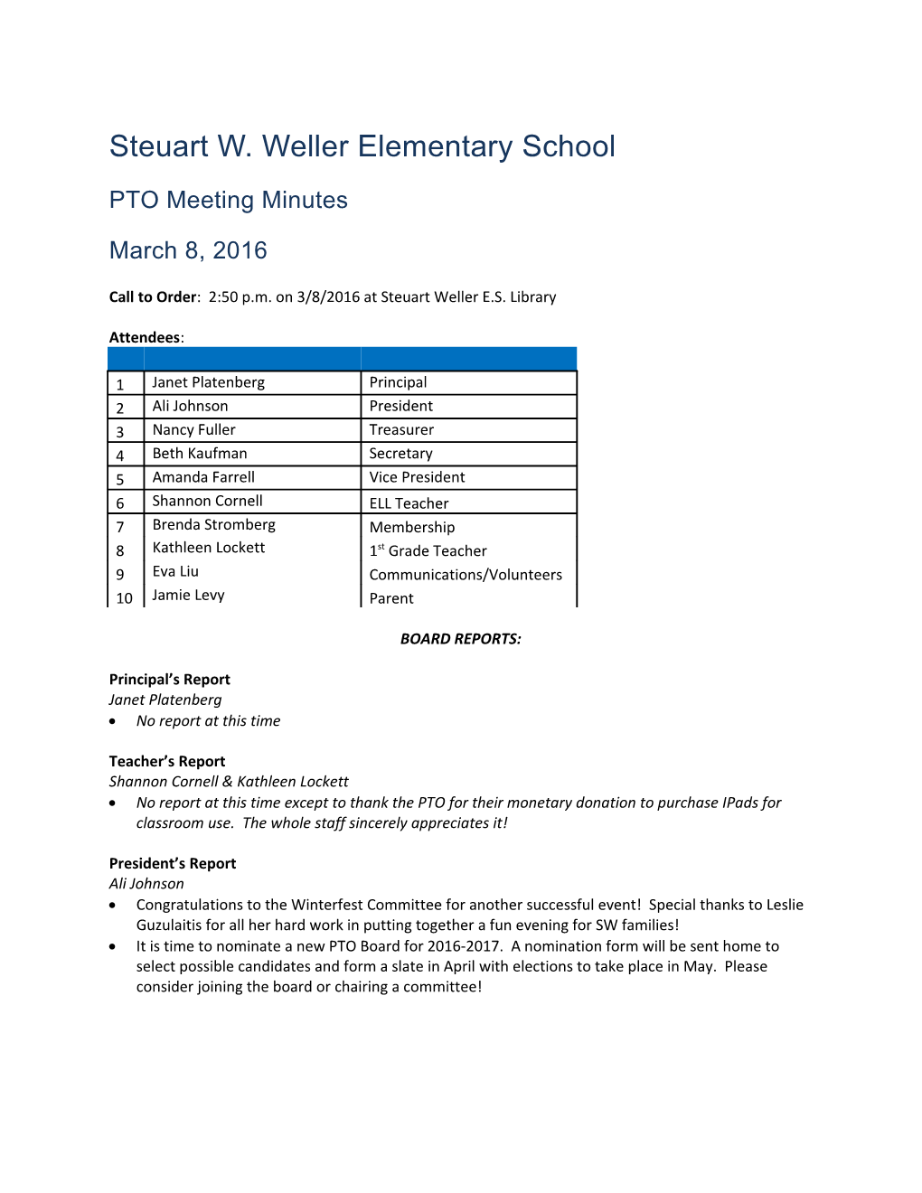 Steuart W. Weller PTO Minutes