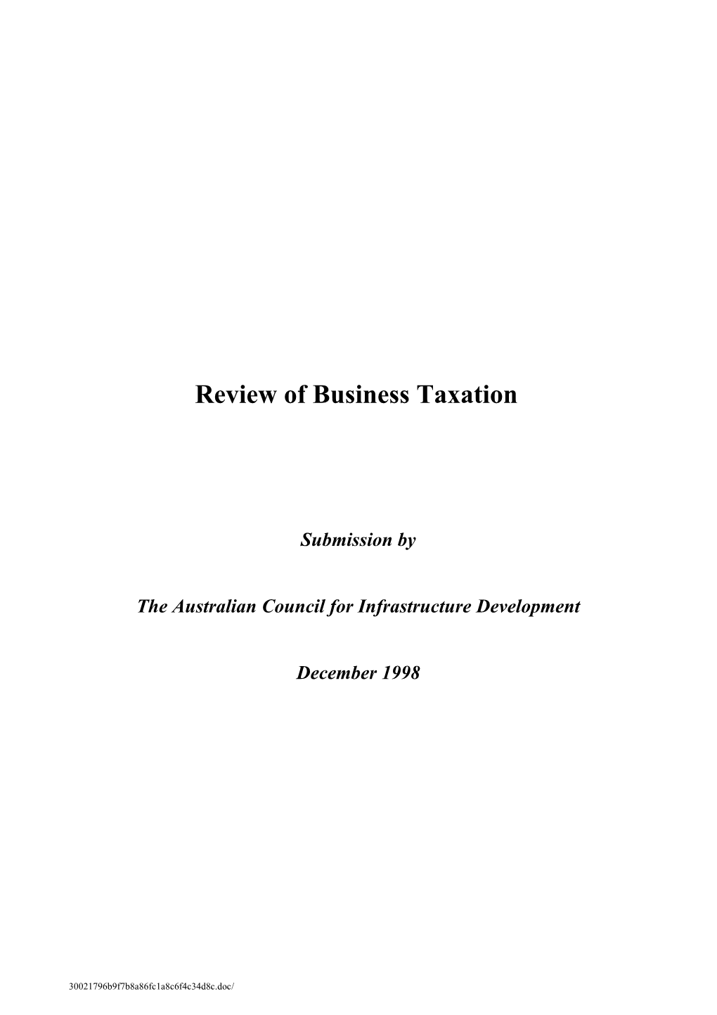 Review of Business Taxation
