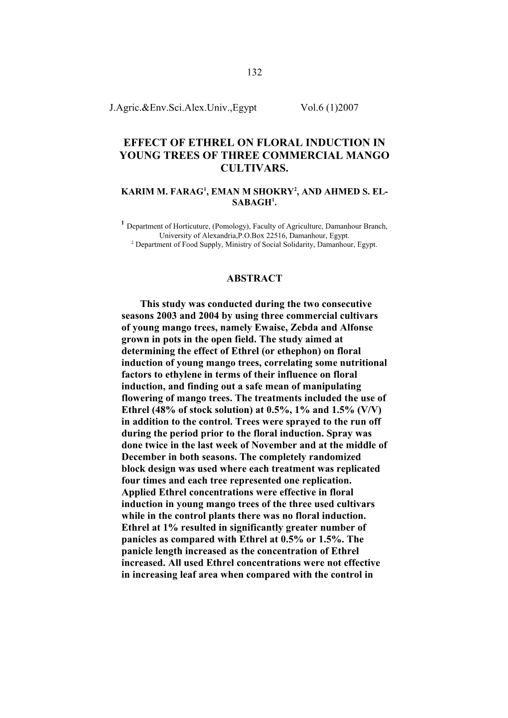 Effect of Ethrel on Floral Induction in Young Trees of Three Commercial Mango Cultivars