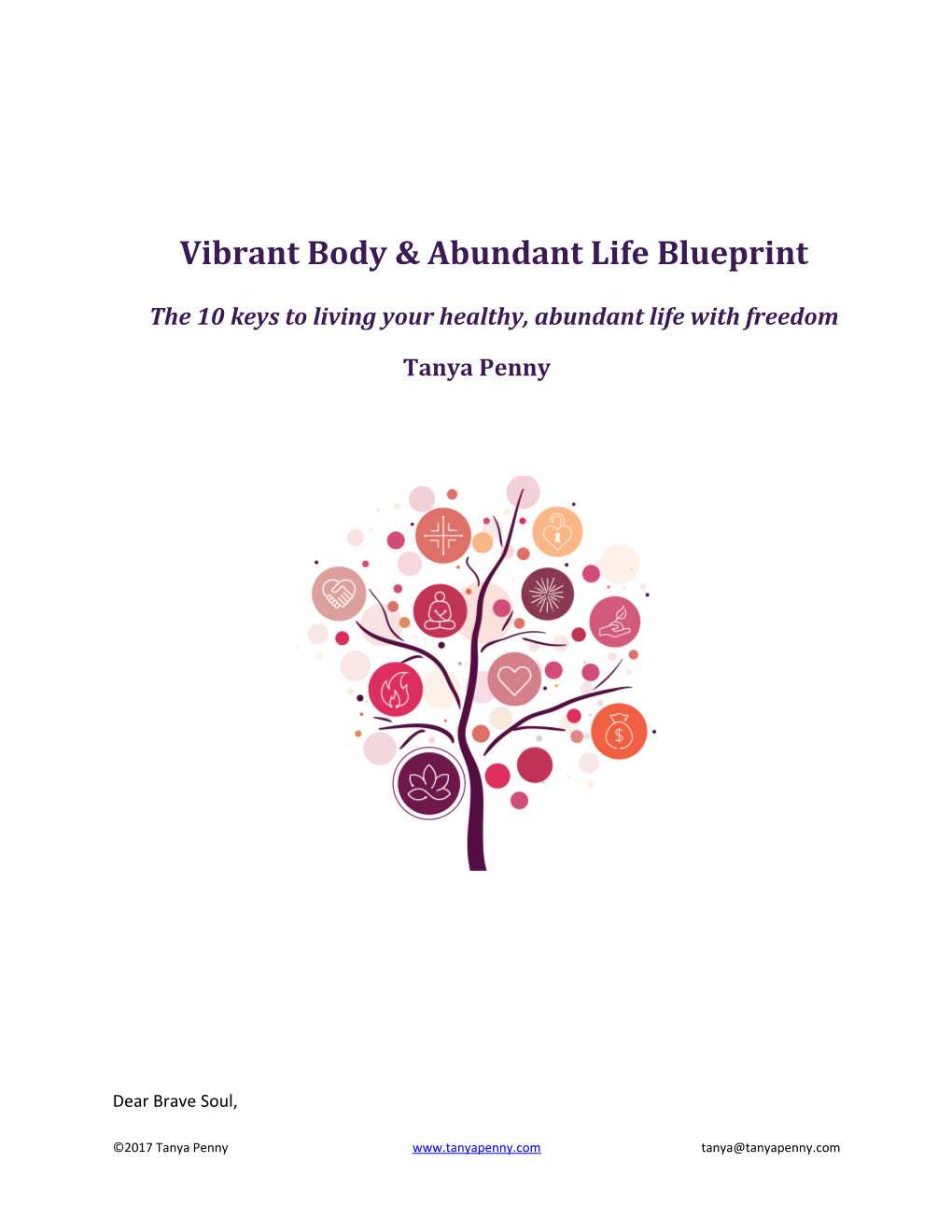 Vibrant Body & Abundant Life Blueprint the 10 Keys to Living Your Healthy, Abundant Life