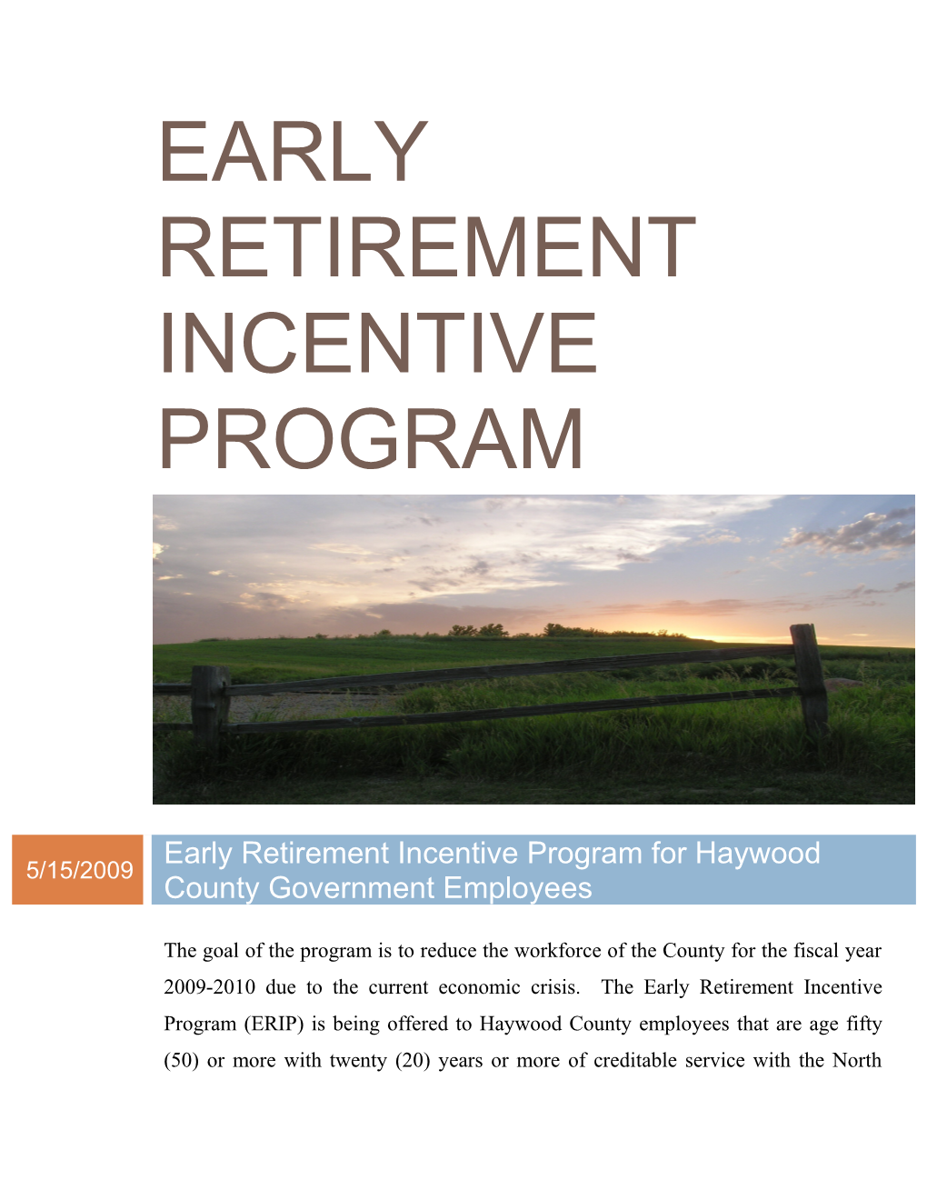 Early Retirement Incentive Program