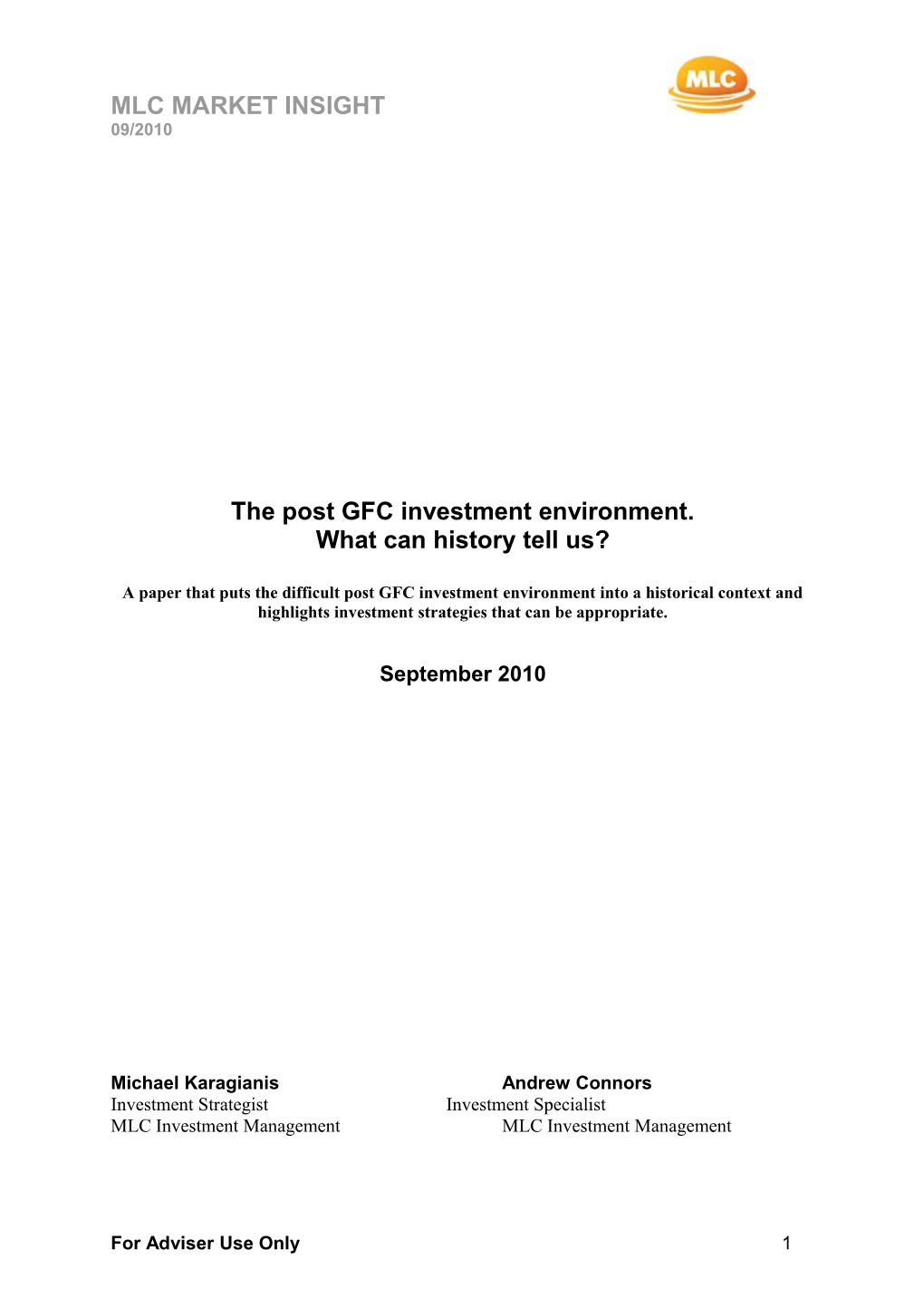 The Post GFC Investment Environment