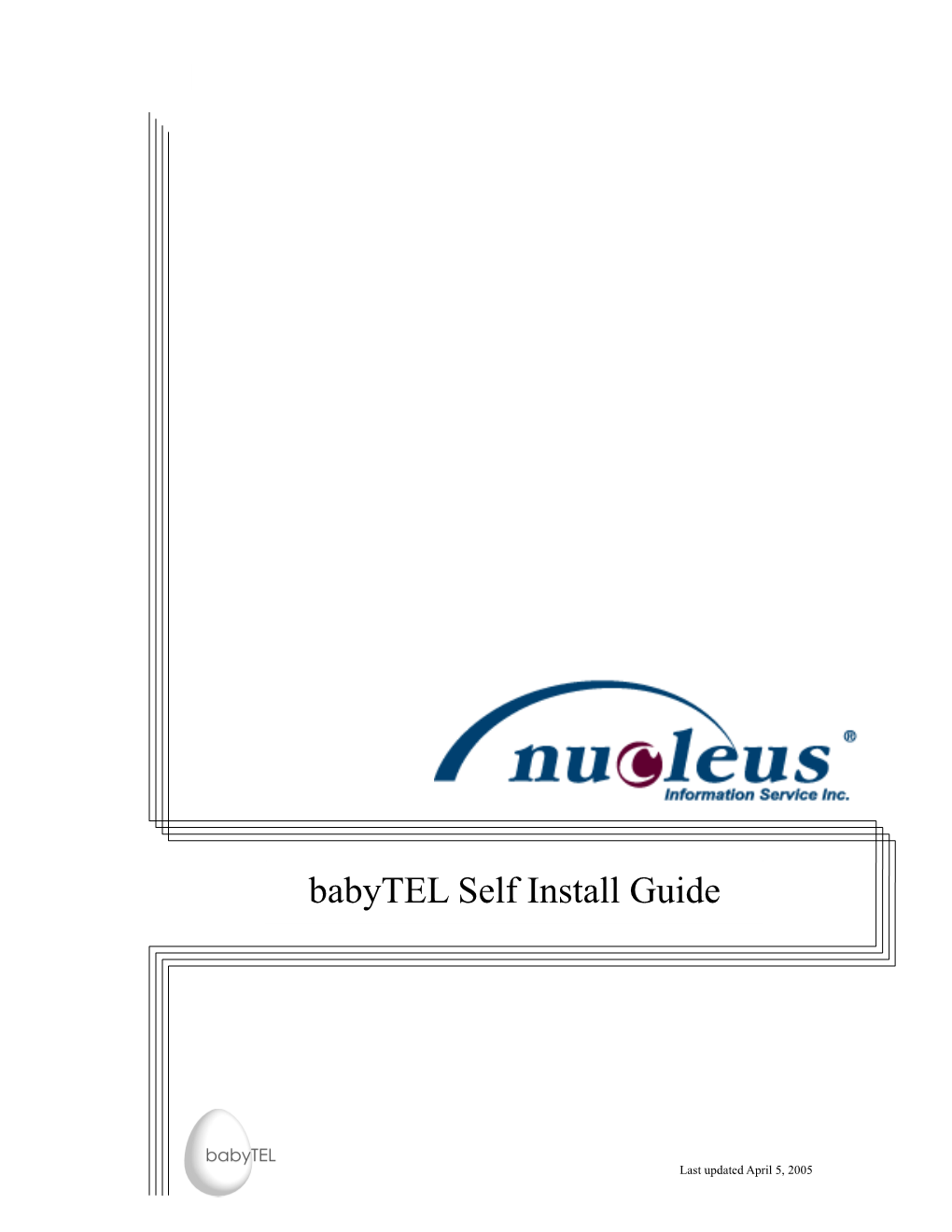 Nucleus Babytel Configuration Guide - 2005 Nucleus Information Service Inc